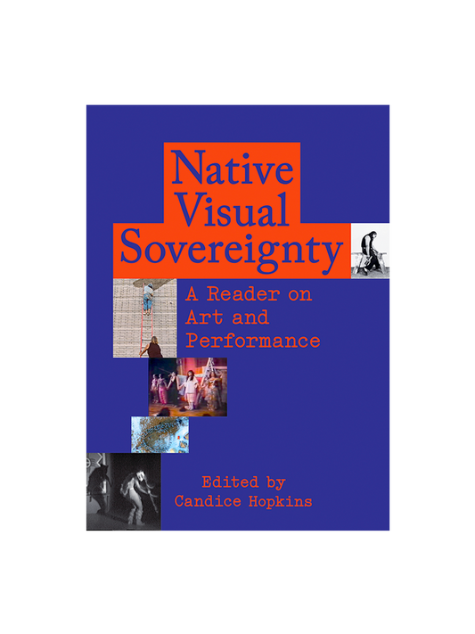 Native Visual Sovereignty: A Reader
